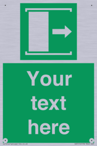 Custom sign safe condition Door slides right to open